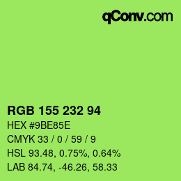 Color code: RGB 155 232 94 | qconv.com