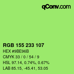Color code: RGB 155 233 107 | qconv.com