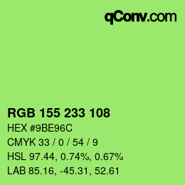 カラーコード: RGB 155 233 108 | qconv.com