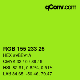 Color code: RGB 155 233 26 | qconv.com