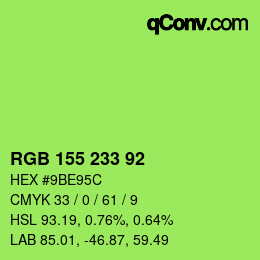 カラーコード: RGB 155 233 92 | qconv.com