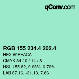 カラーコード: RGB 155 234.4 202.4 | qconv.com