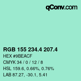 カラーコード: RGB 155 234.4 207.4 | qconv.com
