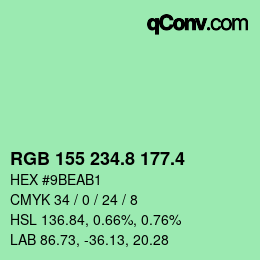 カラーコード: RGB 155 234.8 177.4 | qconv.com