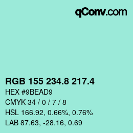カラーコード: RGB 155 234.8 217.4 | qconv.com