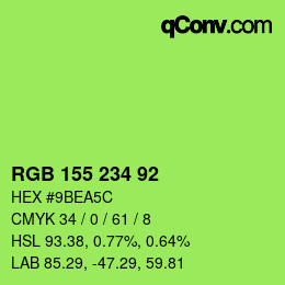 颜色代码: RGB 155 234 92 | qconv.com
