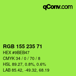 Color code: RGB 155 235 71 | qconv.com