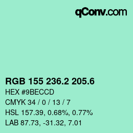 カラーコード: RGB 155 236.2 205.6 | qconv.com