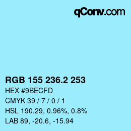 カラーコード: RGB 155 236.2 253 | qconv.com