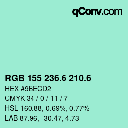 カラーコード: RGB 155 236.6 210.6 | qconv.com