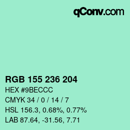 カラーコード: RGB 155 236 204 | qconv.com