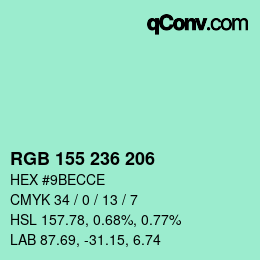 Color code: RGB 155 236 206 | qconv.com
