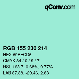 Color code: RGB 155 236 214 | qconv.com
