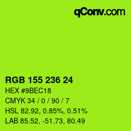 颜色代码: RGB 155 236 24 | qconv.com