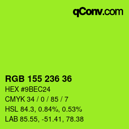 颜色代码: RGB 155 236 36 | qconv.com