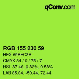 カラーコード: RGB 155 236 59 | qconv.com