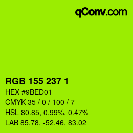 カラーコード: RGB 155 237 1 | qconv.com