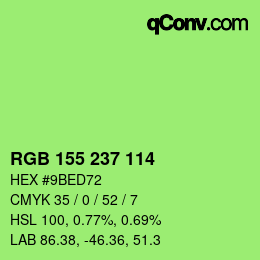 カラーコード: RGB 155 237 114 | qconv.com