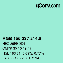 カラーコード: RGB 155 237 214.6 | qconv.com
