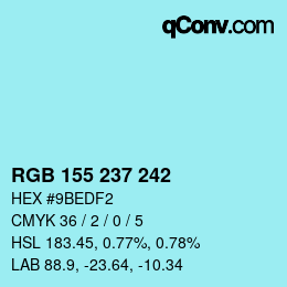 カラーコード: RGB 155 237 242 | qconv.com
