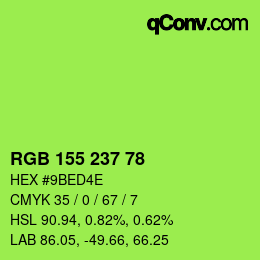 カラーコード: RGB 155 237 78 | qconv.com