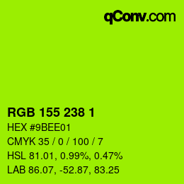 Color code: RGB 155 238 1 | qconv.com