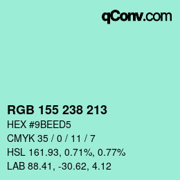 Color code: RGB 155 238 213 | qconv.com