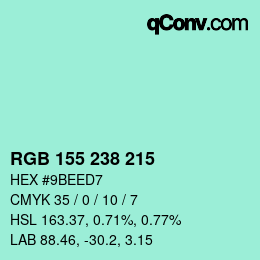 颜色代码: RGB 155 238 215 | qconv.com