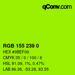 Color code: RGB 155 239 0 | qconv.com