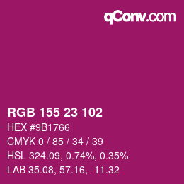 Color code: RGB 155 23 102 | qconv.com