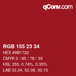 カラーコード: RGB 155 23 34 | qconv.com