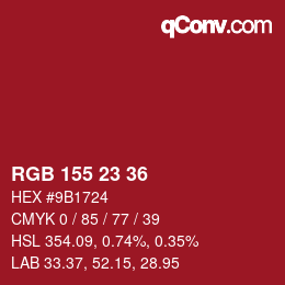 カラーコード: RGB 155 23 36 | qconv.com