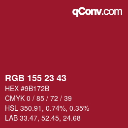 カラーコード: RGB 155 23 43 | qconv.com
