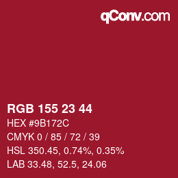 カラーコード: RGB 155 23 44 | qconv.com