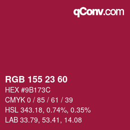 Color code: RGB 155 23 60 | qconv.com