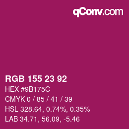 Color code: RGB 155 23 92 | qconv.com