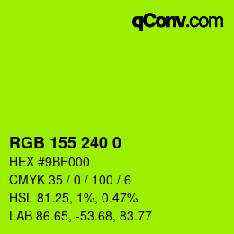 颜色代码: RGB 155 240 0 | qconv.com