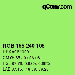 Color code: RGB 155 240 105 | qconv.com