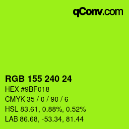 カラーコード: RGB 155 240 24 | qconv.com