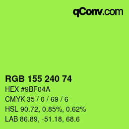 Color code: RGB 155 240 74 | qconv.com