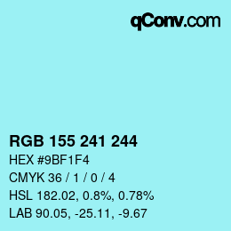 Código de color: RGB 155 241 244 | qconv.com