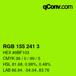 カラーコード: RGB 155 241 3 | qconv.com