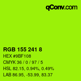 Farbcode: RGB 155 241 8 | qconv.com