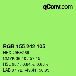 Color code: RGB 155 242 105 | qconv.com