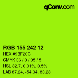 カラーコード: RGB 155 242 12 | qconv.com