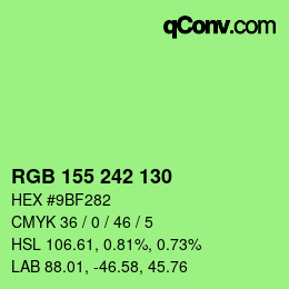 カラーコード: RGB 155 242 130 | qconv.com