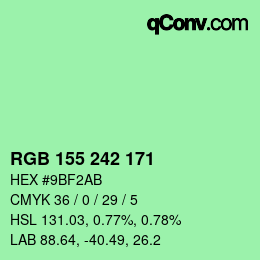 カラーコード: RGB 155 242 171 | qconv.com
