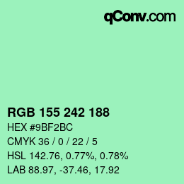 カラーコード: RGB 155 242 188 | qconv.com