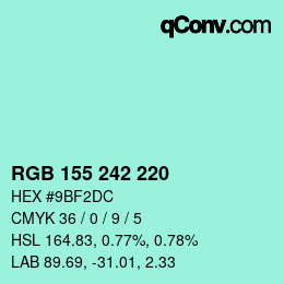 カラーコード: RGB 155 242 220 | qconv.com