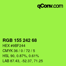 カラーコード: RGB 155 242 68 | qconv.com